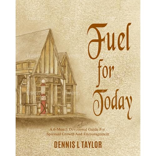 FUEL FOR TODAY Audiolibro Por Dennis Taylor arte de portada