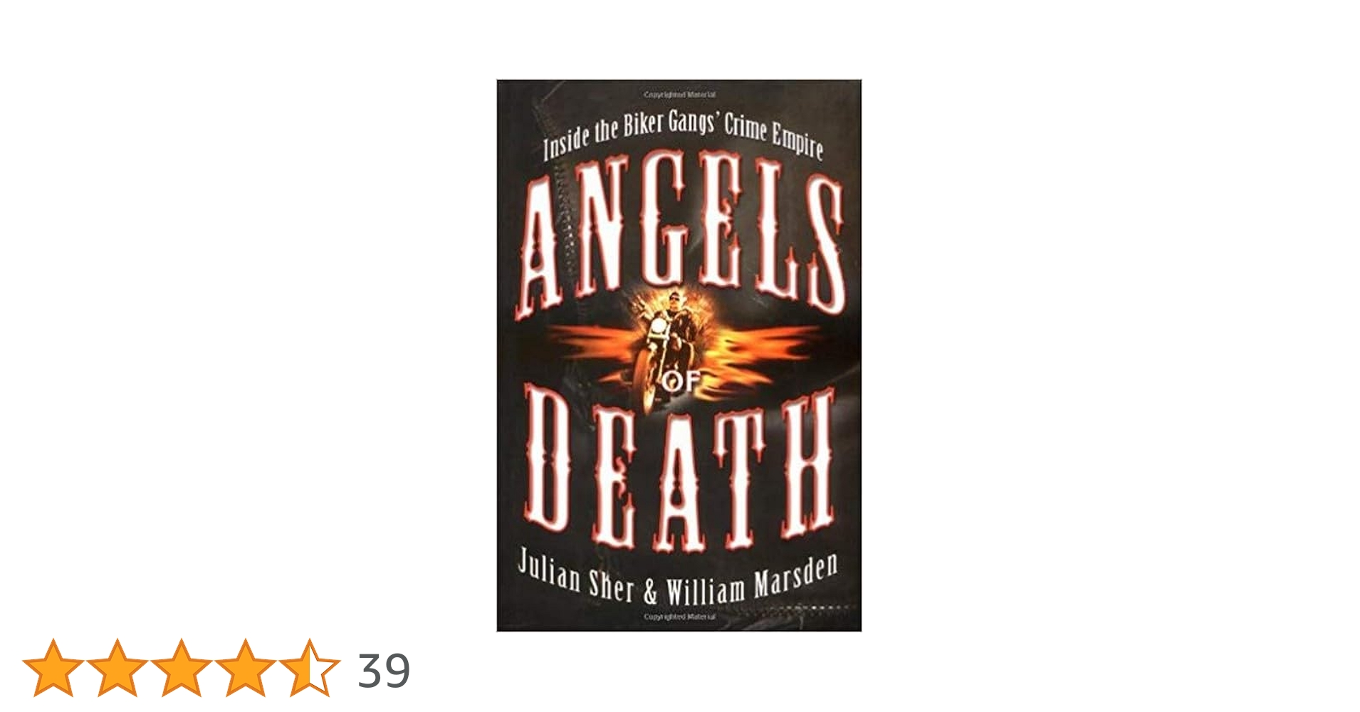 Angels of Death: Inside the Biker Gangs' Crime Empire