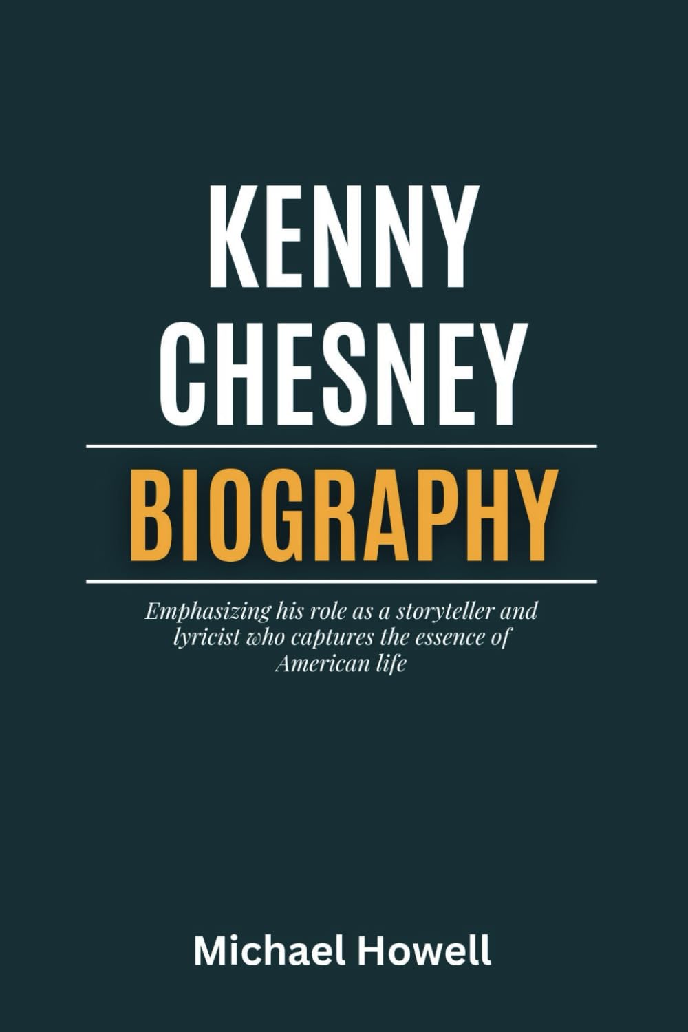 Kenny Chesney Biography Emphasizing his role as a storyteller and Kenny Chesney Biography Emphasizing his role as a storyteller and