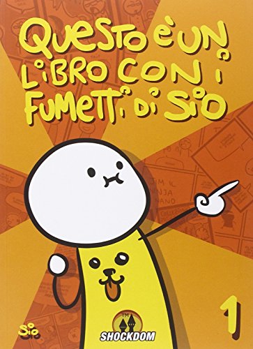 Questo è un libro con i fumetti di Sio: 1 Questo è un libro con i fumetti di Sio: 1