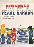 Remember Pearl Harbor 1888973250 Book Cover