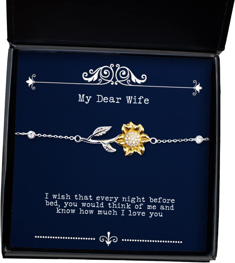 Joke Wife Sunflower Bracelet, I Wish That Every Night Before Bed, You Would Think of me and, Present for Wife, Sarcasm from Husband