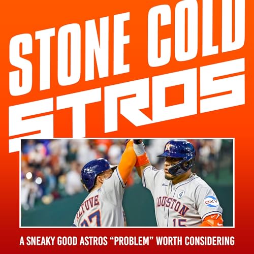 S3 Ep68: A sneaky good Astros "problem" worth considering for 2026