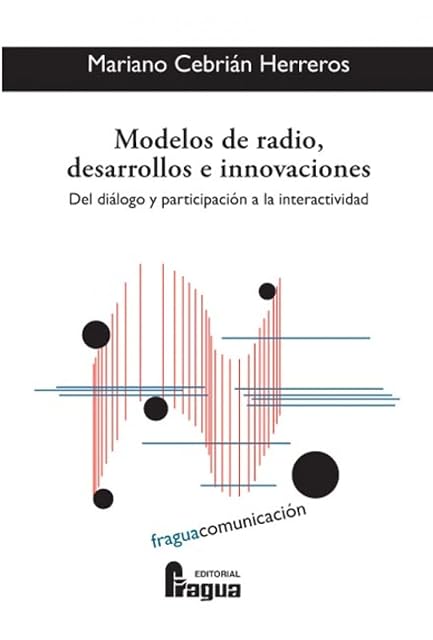 Portada de Modelos de Radio Desarrollos e Innovaciones: Del Dialogo y Participaci