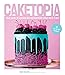 Caketopia: Your Guide to Decorating Buttercream Cakes with Flair