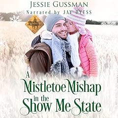 Couverture de A Mistletoe Mishap in the Show Me State