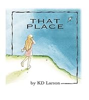 That Place 0615125557 Book Cover