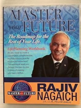 Paperback Master Your Future: The Roadmap for the Rest of Your Life. LifePlanning Workbook Book