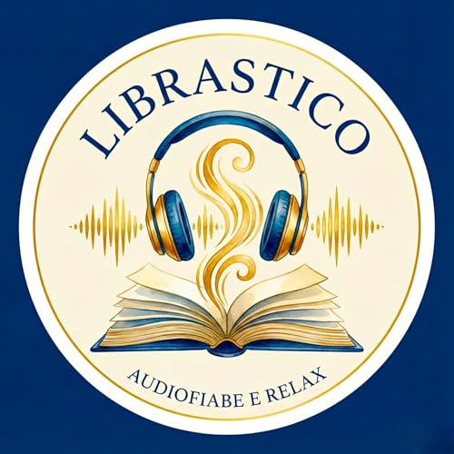 Librastico - AudioFiabe e Relax cover art