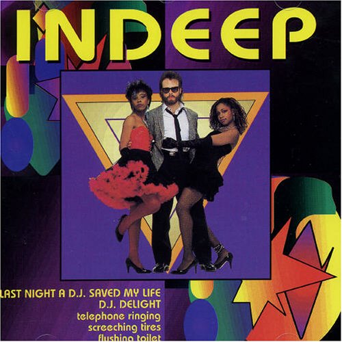 Indeep Dj Delight Last Night A Dj Saved My Life Amazon Com Music