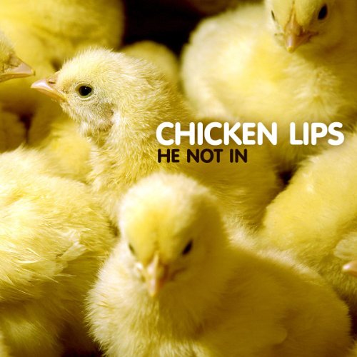 Chicken Lips
