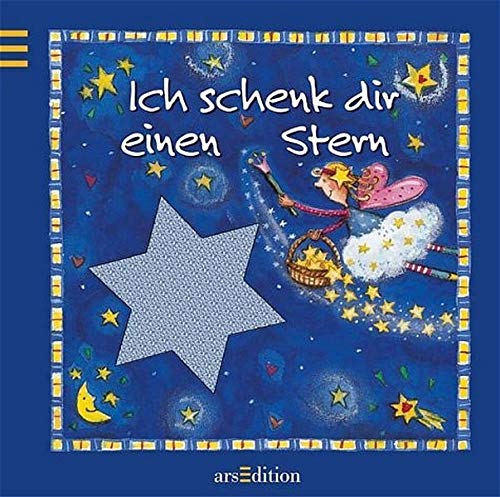 Ich schenk dir einen Stern Ich schenk dir einen Stern