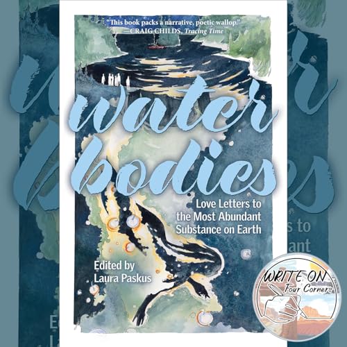 Write On Four Corners with DelSheree Spinner: Interview with Laura Paskus