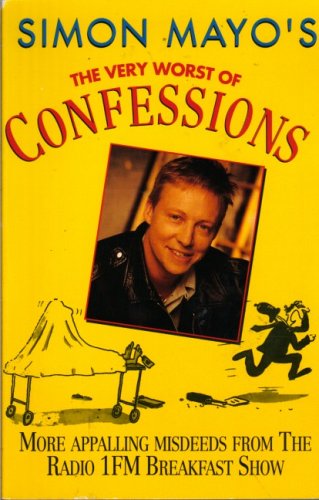 Télécharger The Very Worst of...Confessions Livre PDF Gratuit