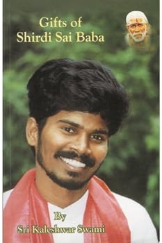 Gifts of Shirdi Sai Baba