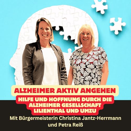 Folge 59: Alzheimer aktiv angehen - Hilfe und Hoffnung durch die Alzheimer Gesellschaft Lilienthal und umzu Podcast Por arte de portada