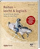 pferd reiter kostüm  Reiten - leicht & logisch: So wirst du der bessere Reiter für dein Pferd. Mit Tipps für den Reitunterricht, die Pferdeausbildung und einem 10-Wochen-Trainingplan. Ein Reiter-Revue-Buch.