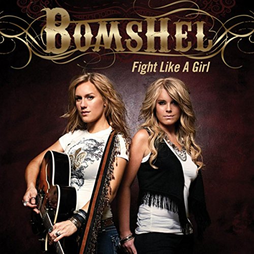 Amazon MusicでBomshelのFight Like A Girlを再生する