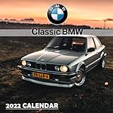  Classic BMW Calendar 2022: A Great Gift For Classic BMW Lovers To Welcome A New Year  Calendario Calendrier Kalender 2022 Bonus 4 Months 2023