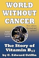 Algopix Similar Product 2 - World Without Cancer The Story of