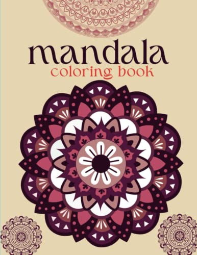 Mandala Coloring Book: This is an adult coloring book for kids, adults, seniors, and beginners featuring beautiful mandalas designed to soothe the sou image 2