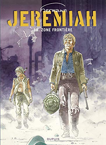 Télécharger Jeremiah - tome 19 - Zone frontière Gratuit