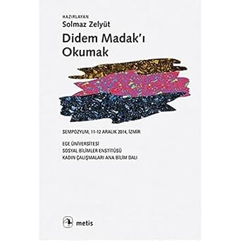 Didem Madakı Okumak