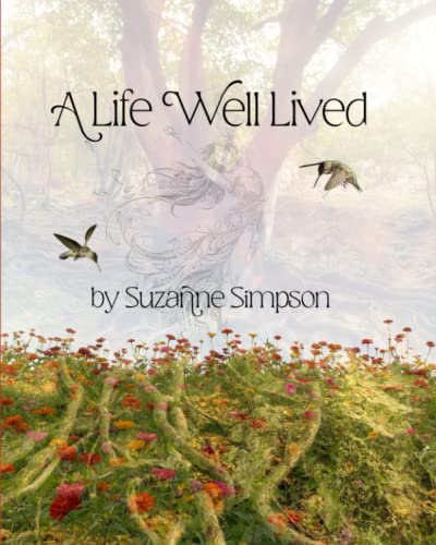 A Life Well Lived