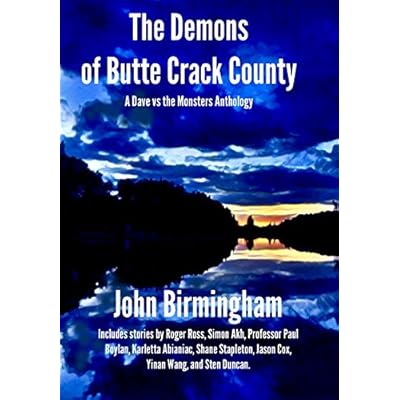 The Demons of Butte Crack County