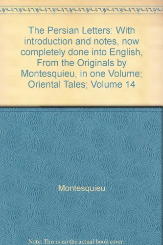 The Persian Letters: With introduction and note... B002V16XHK Book Cover