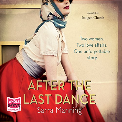 After the Last Dance (HörbuchDownload) Sarra Manning, Imogen Church