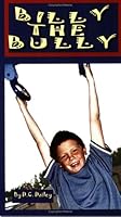 Billy the Bully 1929662041 Book Cover