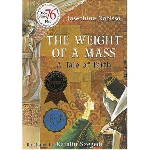 The Weight of a Mass: A Tale of Faith (The Theological Virtues Trilogy) Cover