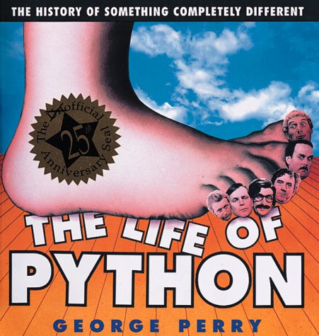 The Life Of Python: G Perry: 9781561385683: Amazon.com: Books