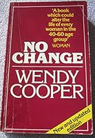 No change: A biological revolution for women 0099303701 Book Cover