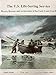 Us Life Saving Service: Heroes, Rescues, and Architecture of the Early Coast Guard
