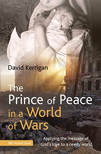 Prince Of Peace In A World Of Wars