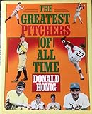 The Greatest Pitchers of All Time