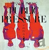  Public Pressure [Vinilo]