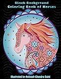 Black Background Coloring Book of Horses: Black Page Adult Coloring Book (Creative and Unique Coloring Books for Adults)