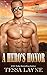 A Hero's Honor: Resolution Ranch (Flint Hills Military Heroes) (Volume 1)