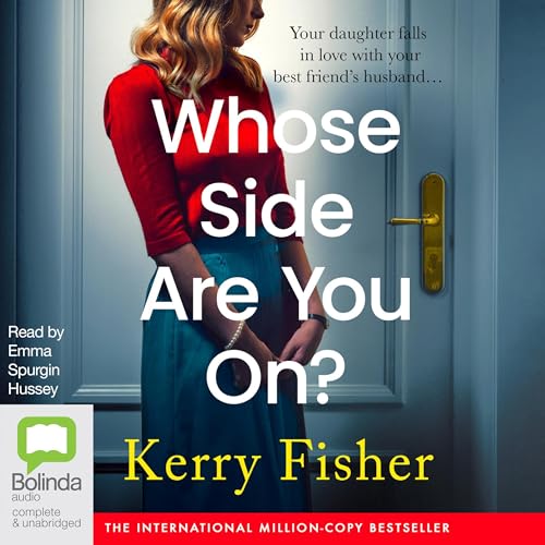 Audiobook: Whose Side Are You On? by Kerry Fisher episode artwork