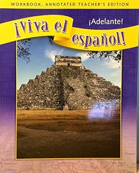 ¡Viva el español! ¡Adelante! Workbook, Annotated Teacher's Edition