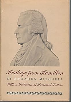 Hardcover Heritage From Hamilton With A Selection of Personal Letters Book
