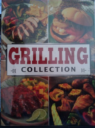 Grilling Collection 0785368965 Book Cover