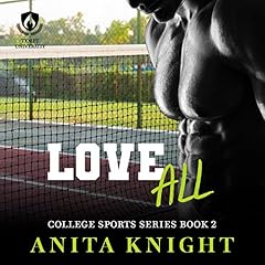 Love All Audiobook By Anita Knight cover art