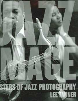 Hardcover The Jazz Image: Masters of Jazz Photography Book