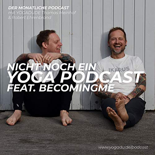 Nicht noch ein Yoga Podcast Podcast Por Yogadude Thomas Meinhof arte de portada