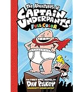 The Adventures of Captain Underpants (Captain Underpants #1 Color Edition)