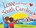 Love Is All Around South Carolina